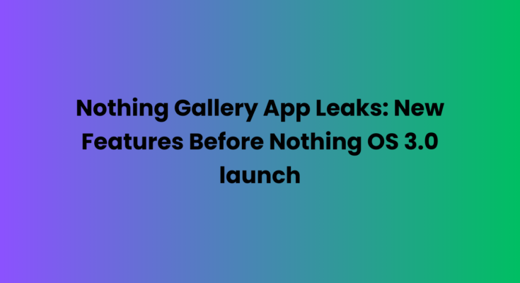 Gallery app leak TNBS